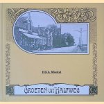 Groeten uit Halfweg
H.G.A. Meekel
€ 6,00 Groeten uit Halfweg
H.G.A. Meekel
€ 6,00