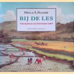 Bij de les: schoolplaten van Nederlands-Indië
Hella S. Haasse
€ 8,00 Bij de les: schoolplaten van Nederlands-Indië
Hella S. Haasse
€ 8,00