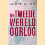 De Tweede Wereldoorlog
Antony Beevor
€ 10,00 De Tweede Wereldoorlog
Antony Beevor
€ 10,00
