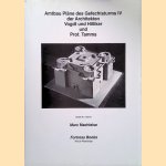 Amtbau Pläne des Gefechtsturms IV der Architekten Vogd und Hilliker und Prof. Tamms
Marc Machielse
€ 80,00 Amtbau Pläne des Gefechtsturms IV der Architekten Vogd und Hilliker und Prof. Tamms
Marc Machielse
€ 80,00