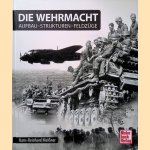 Die Wehrmacht: Aufbau, Strukturen, Feldzüge
Hans-Reinhard Meissner
€ 17,50 Die Wehrmacht: Aufbau, Strukturen, Feldzüge
Hans-Reinhard Meissner
€ 17,50