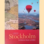 Stockholm: en historia i kartor och bilder
Helena Friman e.a.
€ 15,00 Stockholm: en historia i kartor och bilder
Helena Friman e.a.
€ 15,00