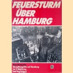 Feuersturm über Hamburg. Die Luftangriffe auf Hamburg im 2. Weltkrieg und ihre Folgen
Hans Brunswig
€ 10,00 Feuersturm über Hamburg. Die Luftangriffe auf Hamburg im 2. Weltkrieg und ihre Folgen
Hans Brunswig
€ 10,00
