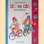 Leo en Lisa leren fietsen
Angela Weinhold
€ 12,50 Leo en Lisa leren fietsen
Angela Weinhold
€ 12,50
