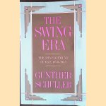 Swing Era: The Development of Jazz 1930-1945
Gunther Schuller
€ 12,50