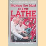 Making the Most of Your Lathe
Harold Mason e.a.
€ 10,00