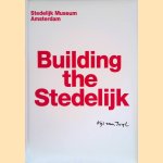 Building the Stedelijk
Willem van Beek
€ 45,00 Building the Stedelijk
Willem van Beek
€ 45,00