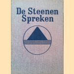 De steenen spreken: de goddelijke boodschap der Groote pyramide
C.F.Ph.D. van der Vecht
€ 10,00 De steenen spreken: de goddelijke boodschap der Groote pyramide
C.F.Ph.D. van der Vecht
€ 10,00