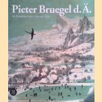 Pieter Bruegel d. Ä im Kunsthistorischen Museum Wien
Wilfried Seipel
€ 10,00 Pieter Bruegel d. Ä im Kunsthistorischen Museum Wien
Wilfried Seipel
€ 10,00