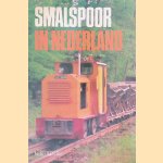 Smalspoor in Nederland
H. Sluijters
€ 8,00