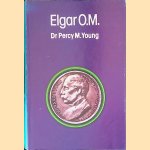 Elgar O.M.: a study of a musician
Percy Marshall Young
€ 9,00 Elgar O.M.: a study of a musician
Percy Marshall Young
€ 9,00