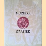 Muziek & Grafiek: Burgermoraal en muziek in de 16de- en 17de-eeuwse Nederlanden door Karel Moens e.a.