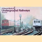 A Source Book of Underground Railways
John R. Day
€ 9,00 A Source Book of Underground Railways
John R. Day
€ 9,00
