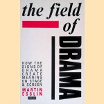 The Field of Drama: How the Signs of Drama Create Meaning on Stage and Screen
Martin Esslin
€ 6,50