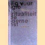 Stedelijk Museum in de Nieuwe Kerk: heilig vuur, religie en spiritualiteit in de moderne kunst
Marty Bax e.a.
€ 9,00 Stedelijk Museum in de Nieuwe Kerk: heilig vuur, religie en spiritualiteit in de moderne kunst
Marty Bax e.a.
€ 9,00