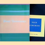 Peer Veneman: sculpture
Barry Schwabsky e.a.
€ 8,00 Peer Veneman: sculpture
Barry Schwabsky e.a.
€ 8,00
