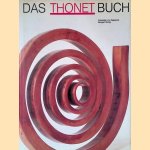 Das Thonet Buch
Alexander Von Vegesack
€ 65,00 Das Thonet Buch
Alexander Von Vegesack
€ 65,00