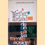 Werther Nieland; De ondergang van de familie Boslowits
Gerard Kornelis van het Reve
€ 8,00