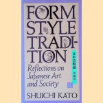 Form Style Tradition: reflections on Japanese Art and Society
Shuichi Kato
€ 15,00 Form Style Tradition: reflections on Japanese Art and Society
Shuichi Kato
€ 15,00