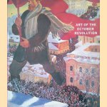 Art of the October Revolution door Mikhail Guerman