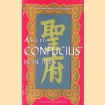 A Visit to Confucius' Home Town door Cai Xiqin