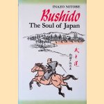 Bushido: The Soul of Japan: an Exposition of Japanese Thought
Inazo Nitobe
€ 9,00 Bushido: The Soul of Japan: an Exposition of Japanese Thought
Inazo Nitobe
€ 9,00