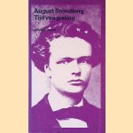 Tijd van gisting: de ontwikkeling van een ziel [1868-1872]
August Strindberg
€ 8,00