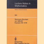 Séminaire Bourbaki: Vol. 1980/81: Exposés 561-578: Avec table par noms d'auteurs de 1967/68 à 1980/81
N. Bourbaki
€ 20,00 Séminaire Bourbaki: Vol. 1980/81: Exposés 561-578: Avec table par noms d'auteurs de 1967/68 à 1980/81
N. Bourbaki
€ 20,00