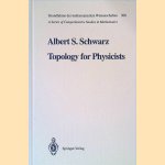 Topology for Physicists
Albert S. Schwarz
€ 100,00 Topology for Physicists
Albert S. Schwarz
€ 100,00