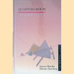 Quantum Groups: From Coalgebras to Defined Algebras: a Guided Tour
Steven Shnider e.a.
€ 60,00 Quantum Groups: From Coalgebras to Defined Algebras: a Guided Tour
Steven Shnider e.a.
€ 60,00