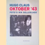 Oktober '43
Hugo Claus
€ 6,00 Oktober '43
Hugo Claus
€ 6,00
