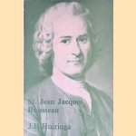 St. Jean Jacques Rousseau: de mens, de schrijver en de mythe
J.H. Huizinga
€ 9,00 St. Jean Jacques Rousseau: de mens, de schrijver en de mythe
J.H. Huizinga
€ 9,00
