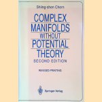 Complex Manifolds without Potential Theory: with an Appendix on the Geometry of Characteristic Classes - Second Edition
Shiing Shen Chern
€ 20,00 Complex Manifolds without Potential Theory: with an Appendix on the Geometry of Characteristic Classes - Second Edition
Shiing Shen Chern
€ 20,00