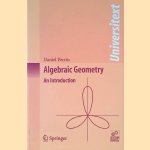 Algebraic Geometry: An Introduction
Daniel Perrin
€ 40,00 Algebraic Geometry: An Introduction
Daniel Perrin
€ 40,00