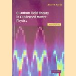 Quantum Field Theory in Condensed Matter Physics - Second edition
Alexei M. Tsvelik
€ 75,00 Quantum Field Theory in Condensed Matter Physics - Second edition
Alexei M. Tsvelik
€ 75,00