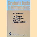 Lie Groups, Lie Algebras, and their Representation
V.S. Varadarajan
€ 35,00 Lie Groups, Lie Algebras, and their Representation
V.S. Varadarajan
€ 35,00