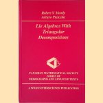 Lie Algebras with Triangular Decompositions
Robert V. Moody e.a.
€ 40,00 Lie Algebras with Triangular Decompositions
Robert V. Moody e.a.
€ 40,00