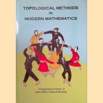 Topological Methods in Modern Mathematics: A Symposium in Honor of John Milnor's Sixtieth Birthday
Lisa R. Goldberg e.a.
€ 40,00 Topological Methods in Modern Mathematics: A Symposium in Honor of John Milnor's Sixtieth Birthday
Lisa R. Goldberg e.a.
€ 40,00