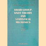 Braid Group Knot Theory and Statistical Mechanics
M.L. Ge e.a.
€ 25,00 Braid Group Knot Theory and Statistical Mechanics
M.L. Ge e.a.
€ 25,00