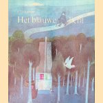 Het blauwe licht: een sprookje van de gebroeders Grimm
Gebroeders Grimm e.a.
€ 10,00