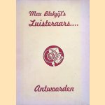 Max Blokzijl's luisteraar. . .: antwoorden
Max Blokzijl
€ 10,00 Max Blokzijl's luisteraar. . .: antwoorden
Max Blokzijl
€ 10,00