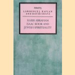 Rabbi Abraham Isaac Kook and Jewish Spirituality
Lawrence J. Kaplan e.a.
€ 15,00 Rabbi Abraham Isaac Kook and Jewish Spirituality
Lawrence J. Kaplan e.a.
€ 15,00