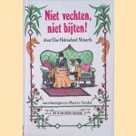 Niet vechten, niet bijten!
Else Holmelund Minarik e.a.
€ 8,00