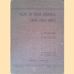 Kun je nog zingen, zing dan mee! Honderd een en veertig algemeen bekende schoolliederen met pianobegeleiding van P. Jonker
J. Veldkamp e.a.
€ 10,00 Kun je nog zingen, zing dan mee! Honderd een en veertig algemeen bekende schoolliederen met pianobegeleiding van P. Jonker
J. Veldkamp e.a.
€ 10,00