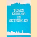 Tussen Kurhaus en Geitenpaleis
Bart van der Toorn
€ 5,00