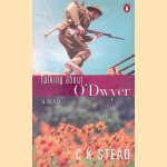 Talking about O'Dwyer: A Novel
C.K. Stead
€ 6,00
