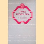 Twee tegen een
R. Blijstra
€ 15,00 Twee tegen een
R. Blijstra
€ 15,00