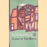 Zomer te Ter-Muren
Louis Paul Boon
€ 9,00 Zomer te Ter-Muren
Louis Paul Boon
€ 9,00