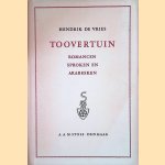 Toovertuin: romancen, sproken en arabesken
Hendrik de Vries
€ 8,00