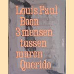 3 mensen tussen muren
Louis Paul Boon
€ 10,00 3 mensen tussen muren
Louis Paul Boon
€ 10,00